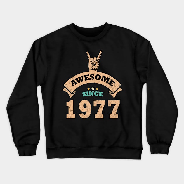 Awesome Since 1977 Crewneck Sweatshirt by Rebrand